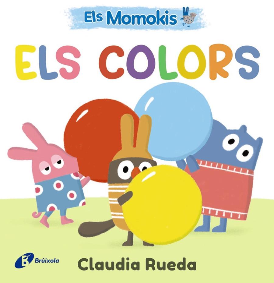 Colors, els (Els Momokis) | 9788413495309 | , CLAUDIA RUEDA
