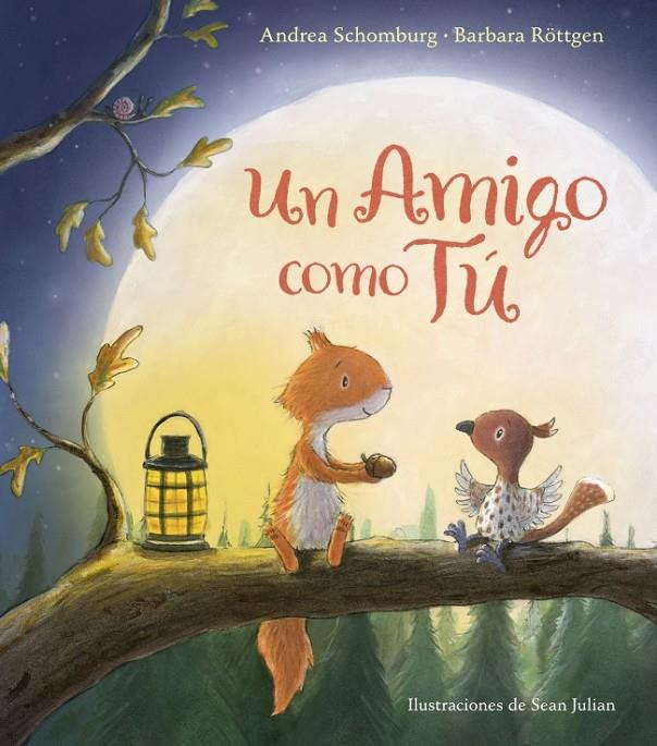 Un amigo como tú (Ardilla y sus amigos) | 9788448847272 | Schomburg, Andrea/Röttgen, Barbara