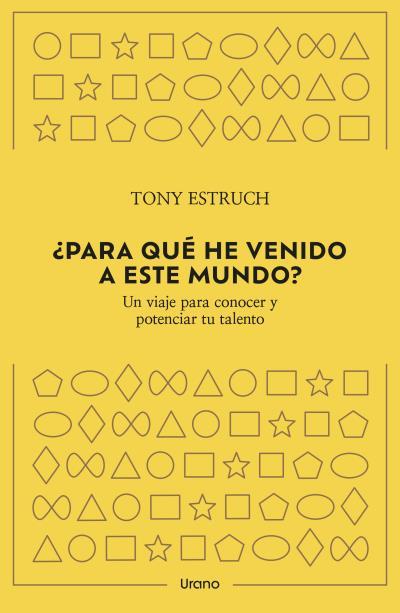¿Para qué he venido a este mundo? | 9788418714382 | Estruch, Tony