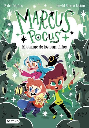 Marcus Pocus 7. El ataque de los munchins | 9788408307495 | Mañas, Pedro / Sierra Listón, David
