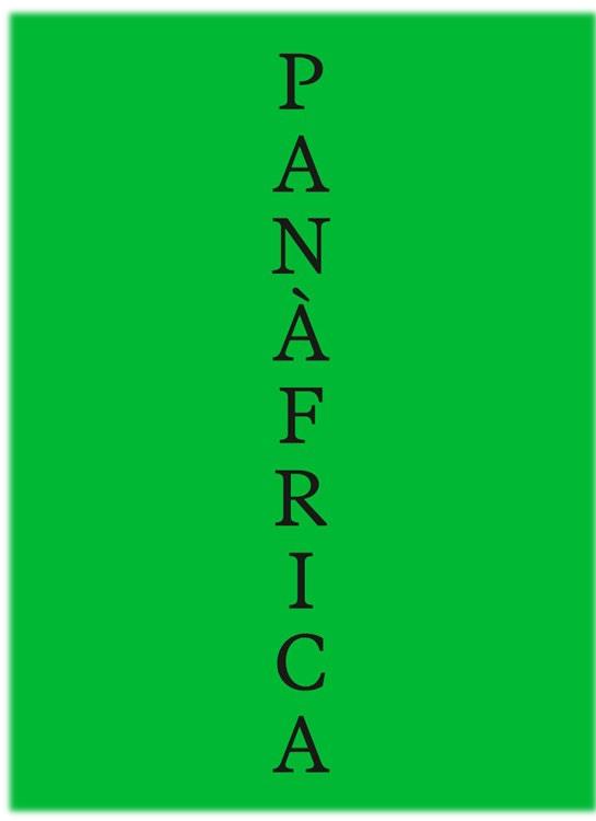 Panàfrica. Art i imaginaris polítics per a la construcció d’un planeta negre | 9788417593421 | Araeen, Rasheed/Azeb, Sophia/Bachir Diagne, Souleymane/Byrd, Antawan I./Dyangani Ose, Elvira/García