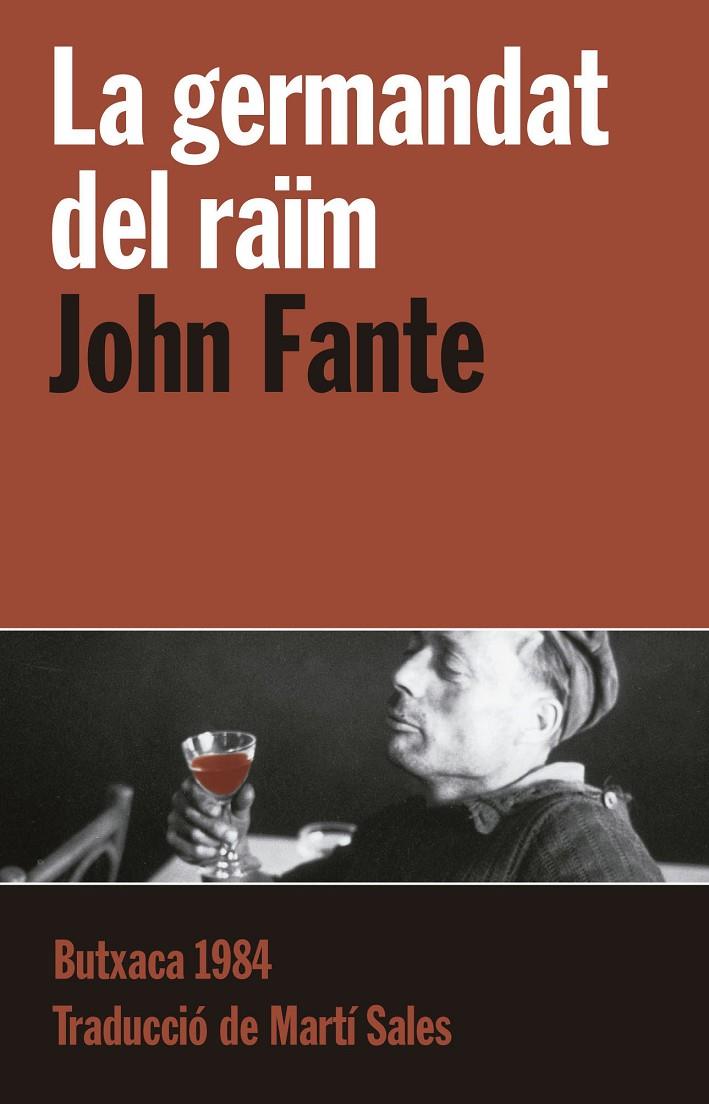 Germandat del raïm, la | 9788415091127 | Fante, John