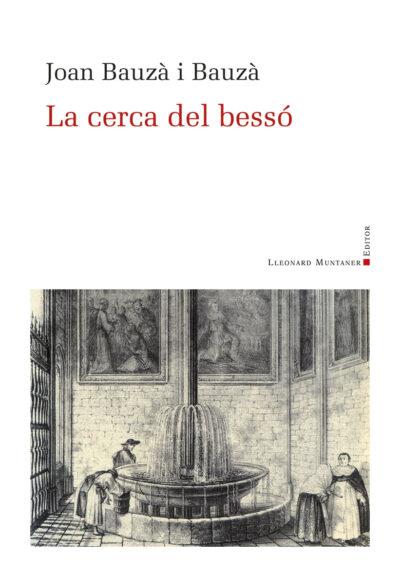 Cerca del bessó, la | 9788410377899 | Bauzà i Bauzà, Joan