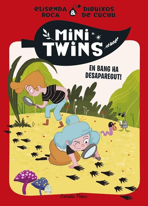 En Bang ha desaparegut! (Minitwins 4) | 9788413899343 | Roca Palet, Elisenda