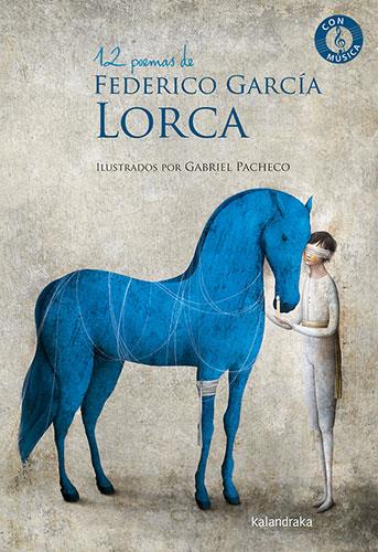 12 poemas de Federico García Lorca | 9788413431864 | García Lorca, Federico