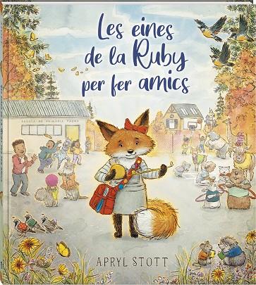 Eines de la Ruby per fer amics, les | 9788419913586 | Stott, Apryl