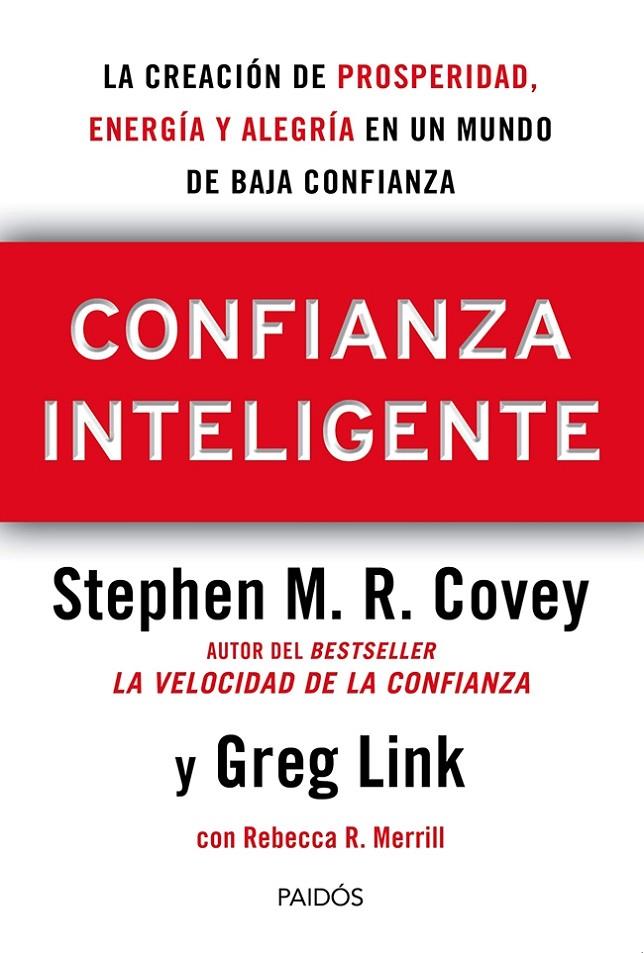 Confianza Inteligente | 9788449329203 | Covey, Stephen M. R./Merrill, Rebecca R./Link, Greg