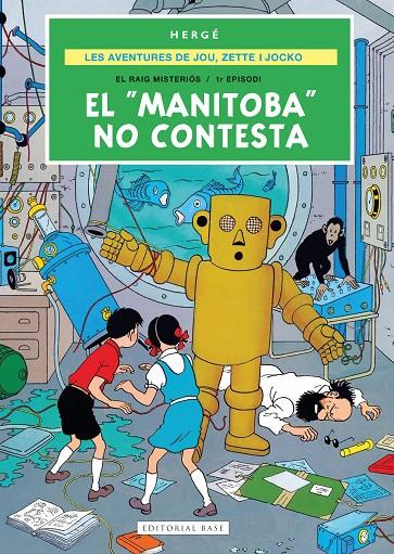 Aventures de Joe, Zette i Jocko 3, les. El "Manitoba" no contesta | 9791387728724 | Remi "Hergé", Georges