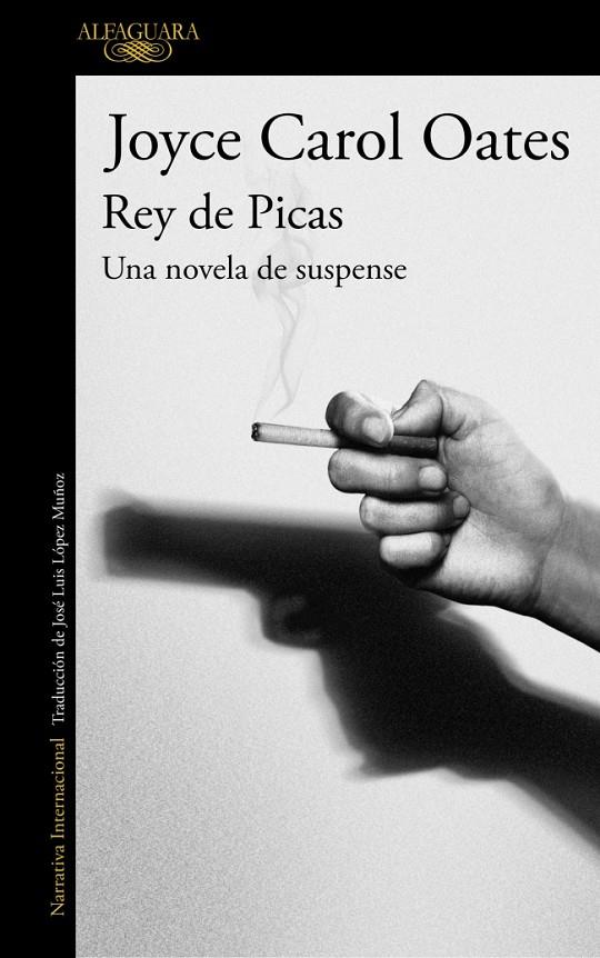 Rey de Picas | 9788420420912 | Oates, Joyce Carol