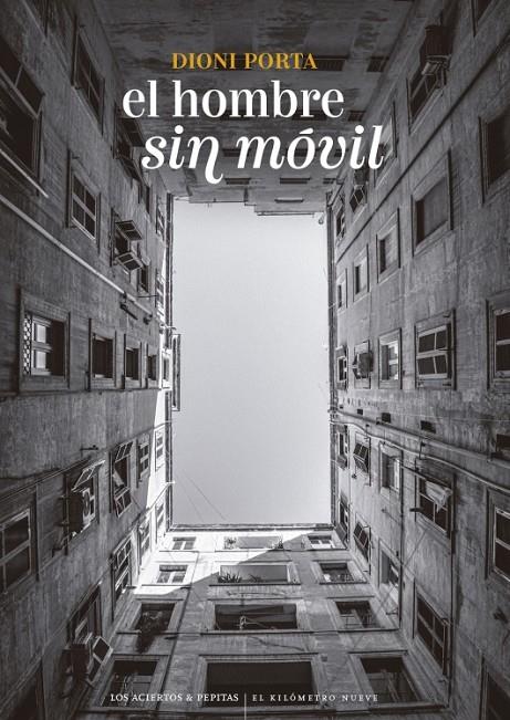 Hombre sin móvil, el | 9788419689511 | Porta, Dioni
