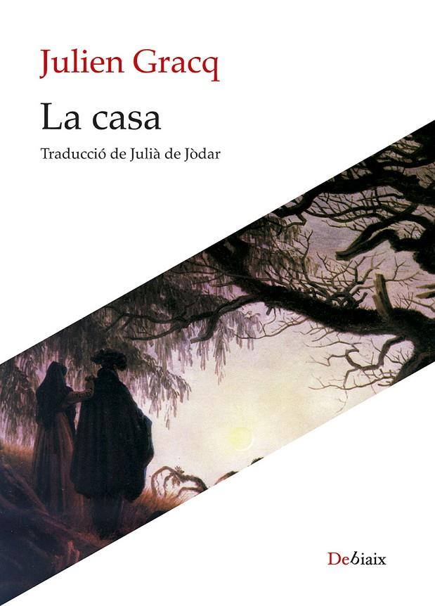 Casa, la | 9788410377189 | Gracq, Julien