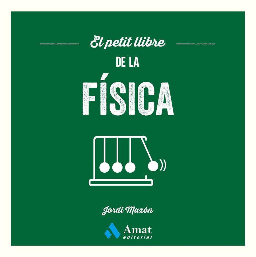 Petit llibre de la física, el | 9791388221217 | Mazón Bueso, Jordi