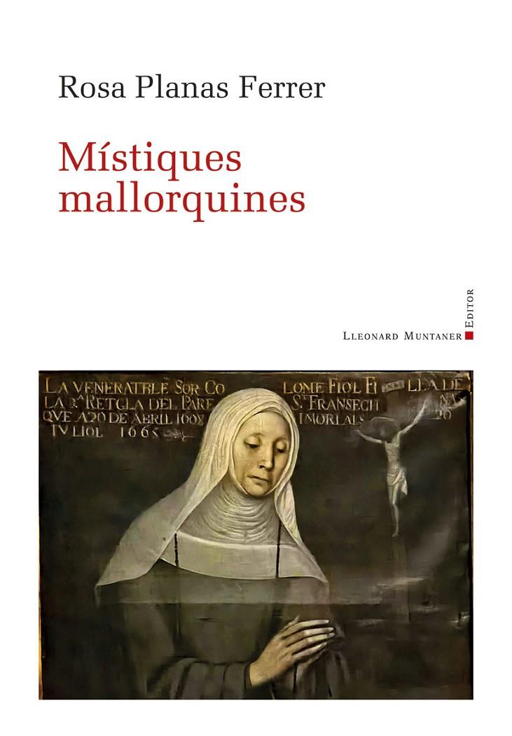 Místiques mallorquines | 9788410377400 | Planas Ferrer, Rosa