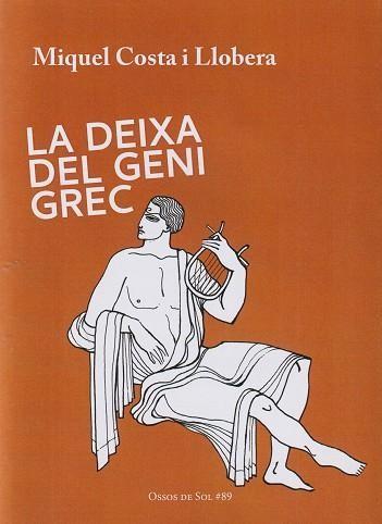 Deixa del geni grec, la | 9788412919172 | Costa i Llobera, Miquel