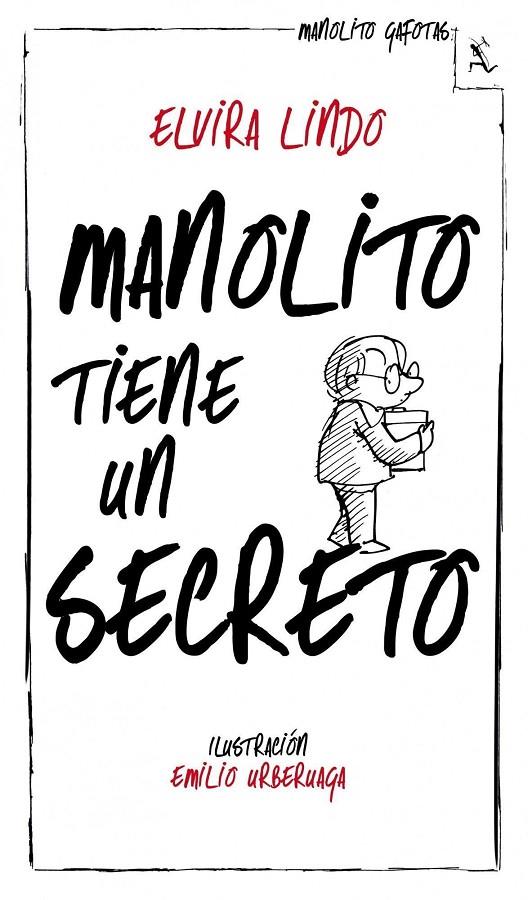 Manolito tiene un secreto | 9788432214240 | Lindo, Elvira