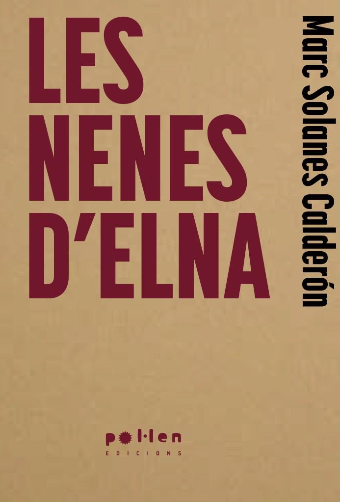 Nenes d'Elna, les | 9788410255951 | Solanes Calderón, Marc