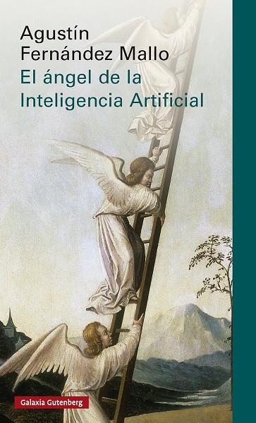 Ángel de la Inteligencia Artificial, el | 9791387605919 | Fernández Mallo, Agustín