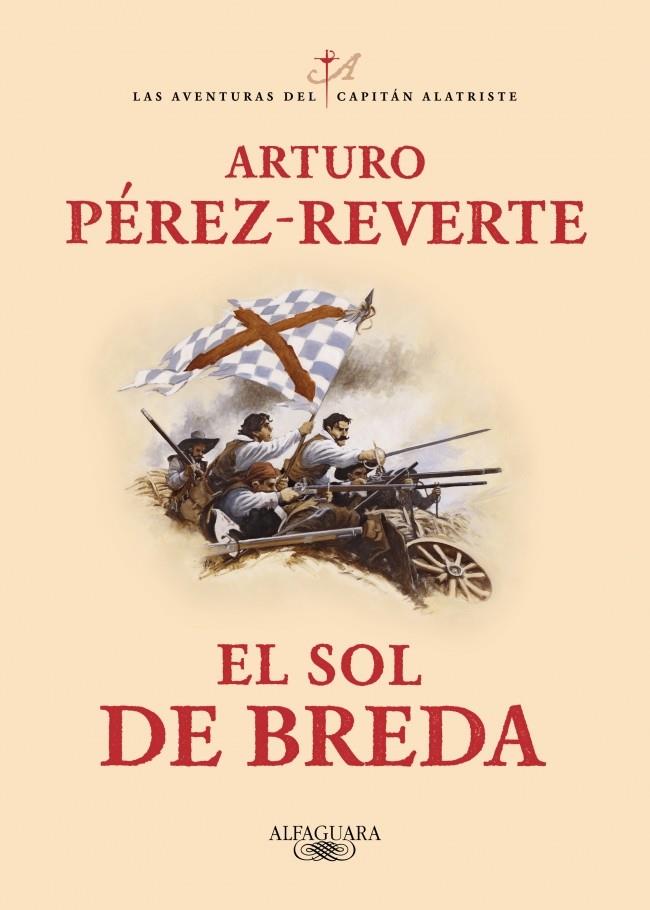 Sol de Breda, el (Las aventuras del capitán Alatriste 3) | 9788420483122 | Pérez-Reverte, Arturo