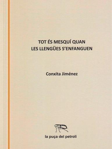 Tot és mesquí quan les llengües s'enfanguen | 9791399101720 | Jiménez Abril, Conxita