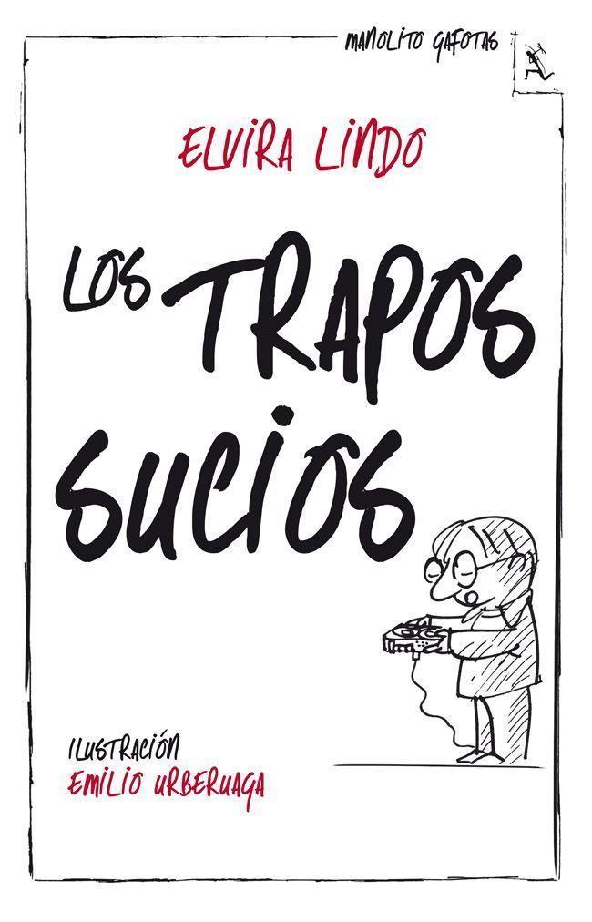 Los trapos sucios | 9788432214950 | Lindo, Elvira