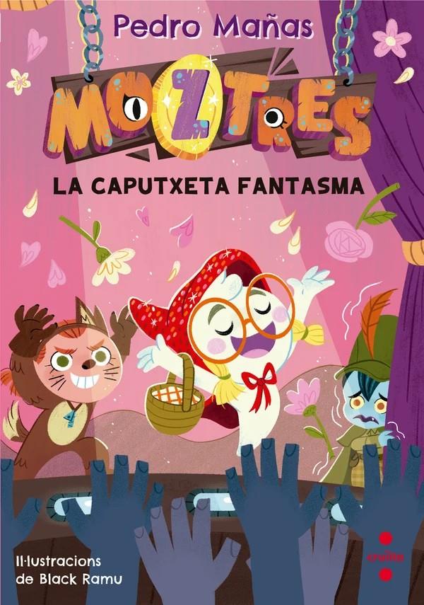 Caputxeta fantasma, la (Moztres 11) | 9788466160476 | Mañas Romero, Pedro