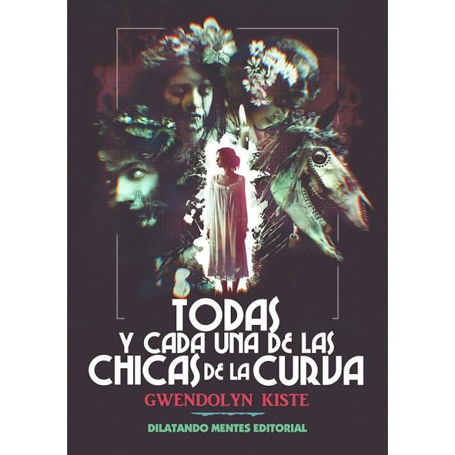 Todas y cada una de las chicas de la curva | 9788412841060 | Kiste, Gwendolyn