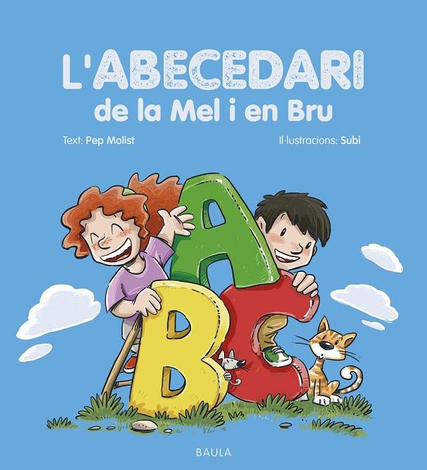 Abecedari de la Mel i en Bru, l' | 9788447954513 | Molist Sadurní, Pep