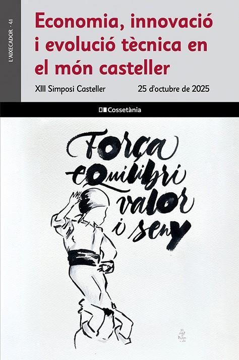 Economia, innovació i evolució tècnica en el món casteller | 9788413566320 | autors, Diversos
