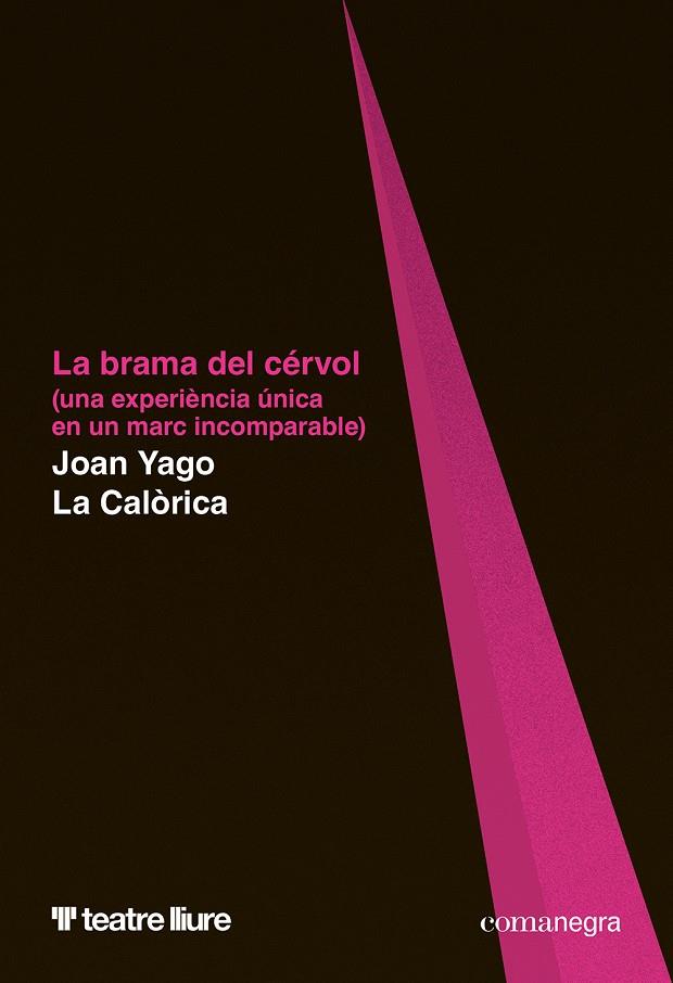 Brama del cérvol, la | 9788410161566 | Yago, Joan/La Calòrica