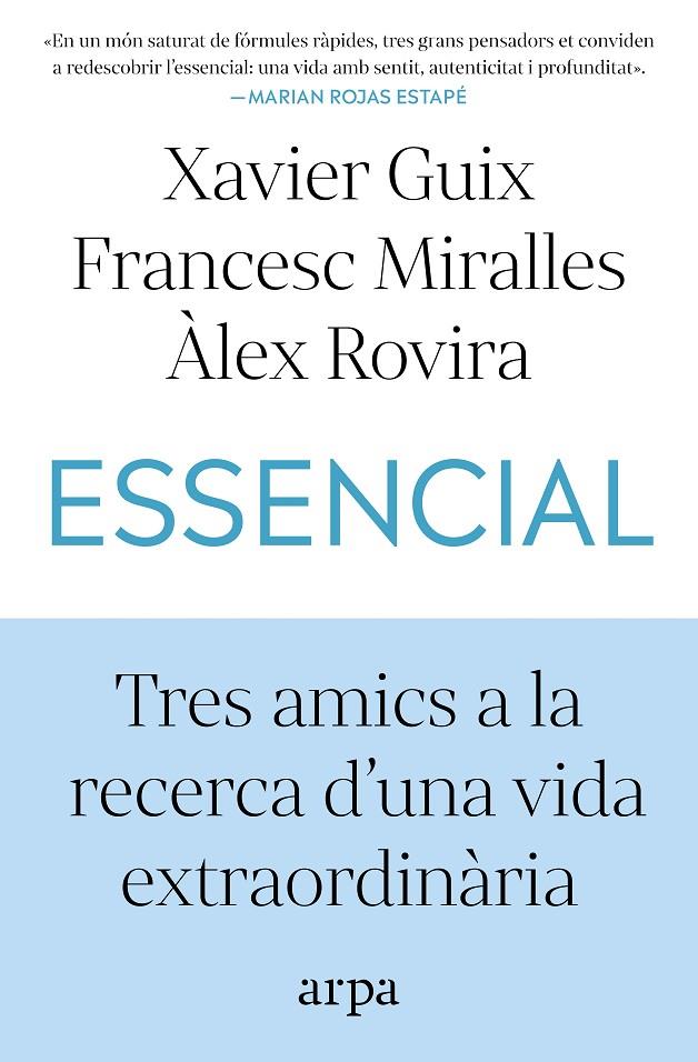 Essencial | 9791387833060 | Guix, Xavier / Miralles, Francesc / Rovira, Àlex