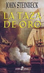 Taza de oro, la  (bolsillo) | 9788435017350 | Steinbeck, John