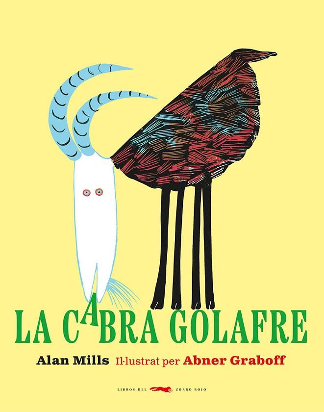 Cabra golafre, la | 9788412504880 | Mills, Alan