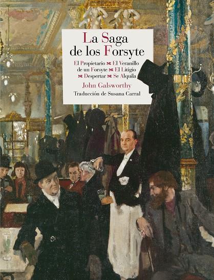 Saga de los Forsyte, la | 9788415973454 | Galsworthy, John