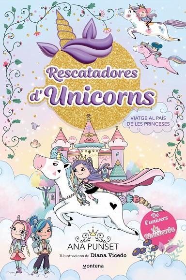 Viatge al País de les Princeses (Rescatadores d'Unicorns 9) | 9791387809539 | Punset, Ana
