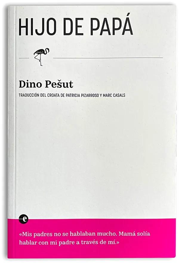 Hijo de papá | 9788412890303 | Pesut, Dino