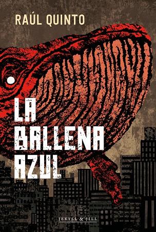 Ballena azul, la | 9788412710045 | QUINTO RAUL