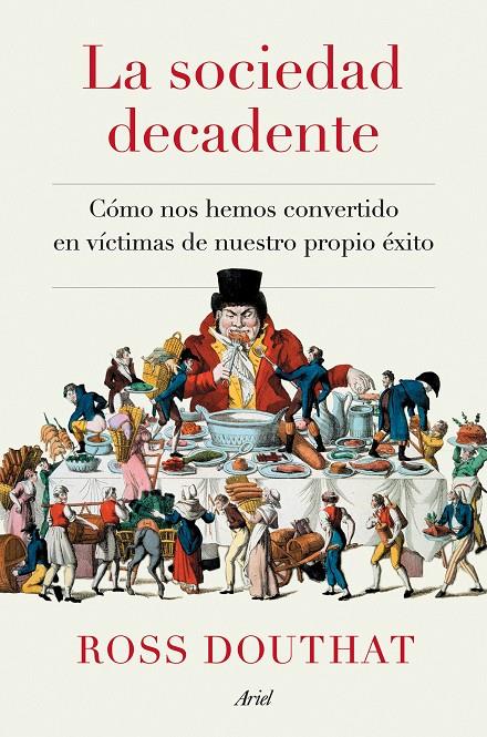 Sociedad decadente, la | 9788434433175 | Douthat, Ross