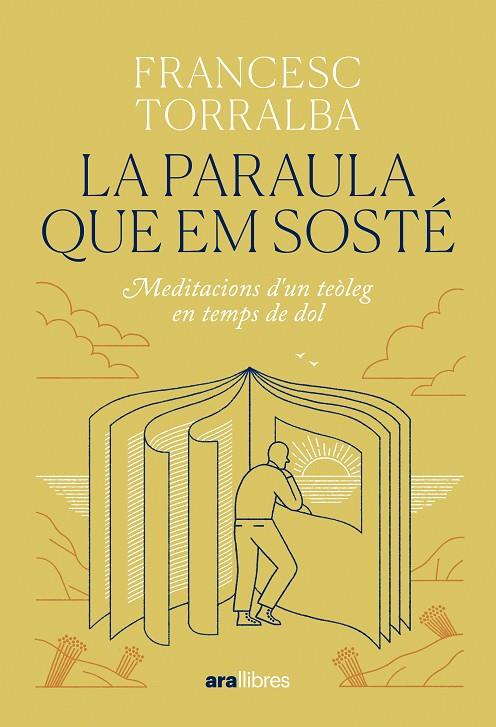 Paraula que em sosté, la | 9788411731683 | Torralba Roselló, Francesc