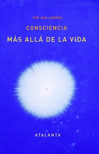 Consciencia más allá de la vida | 9788412074321 | Van Lommel, Pim