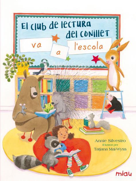 Club de lectura del conillet va a l'escola, el | 9788416082155 | Silvestro, Annie