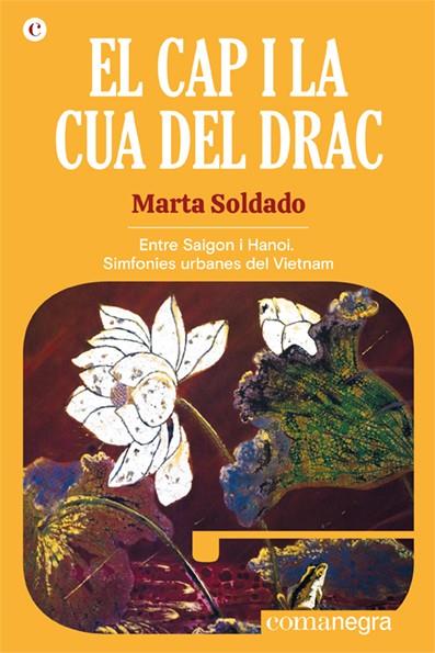 Cap i la cua del drac, el | 9788418857508 | Soldado, Marta
