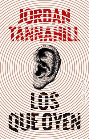 Los que oyen | 9791399039214 | Tannahill, Jordan