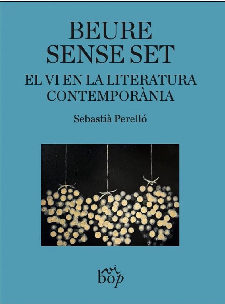 Beure sense set | 9791399077674 | Perelló, Sebastià