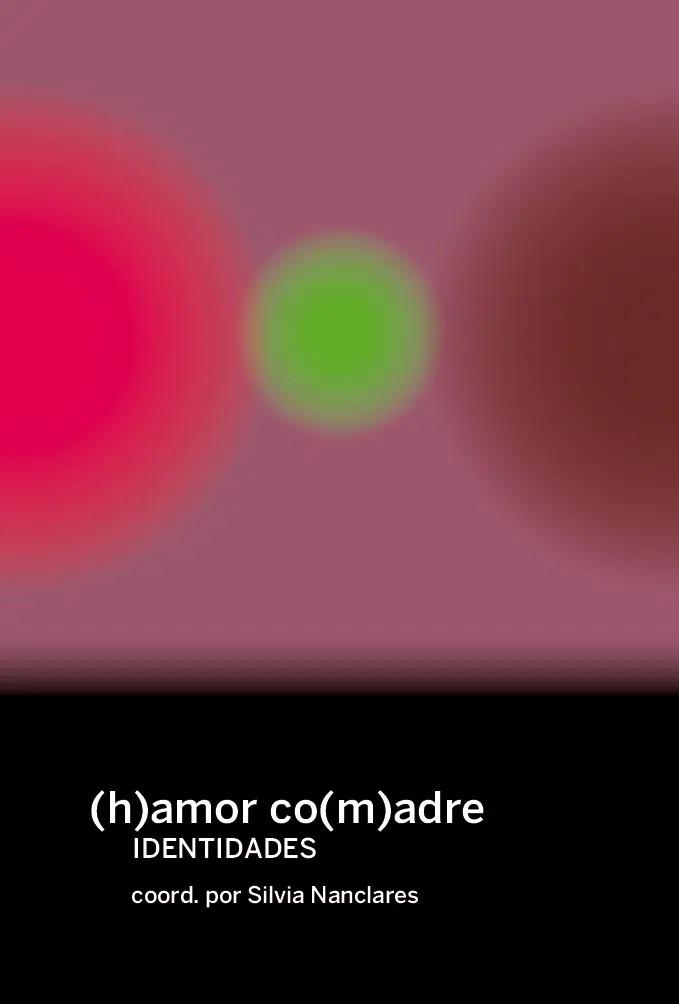 (h)amor co(m)adres | 9788419323620 | Varios autores