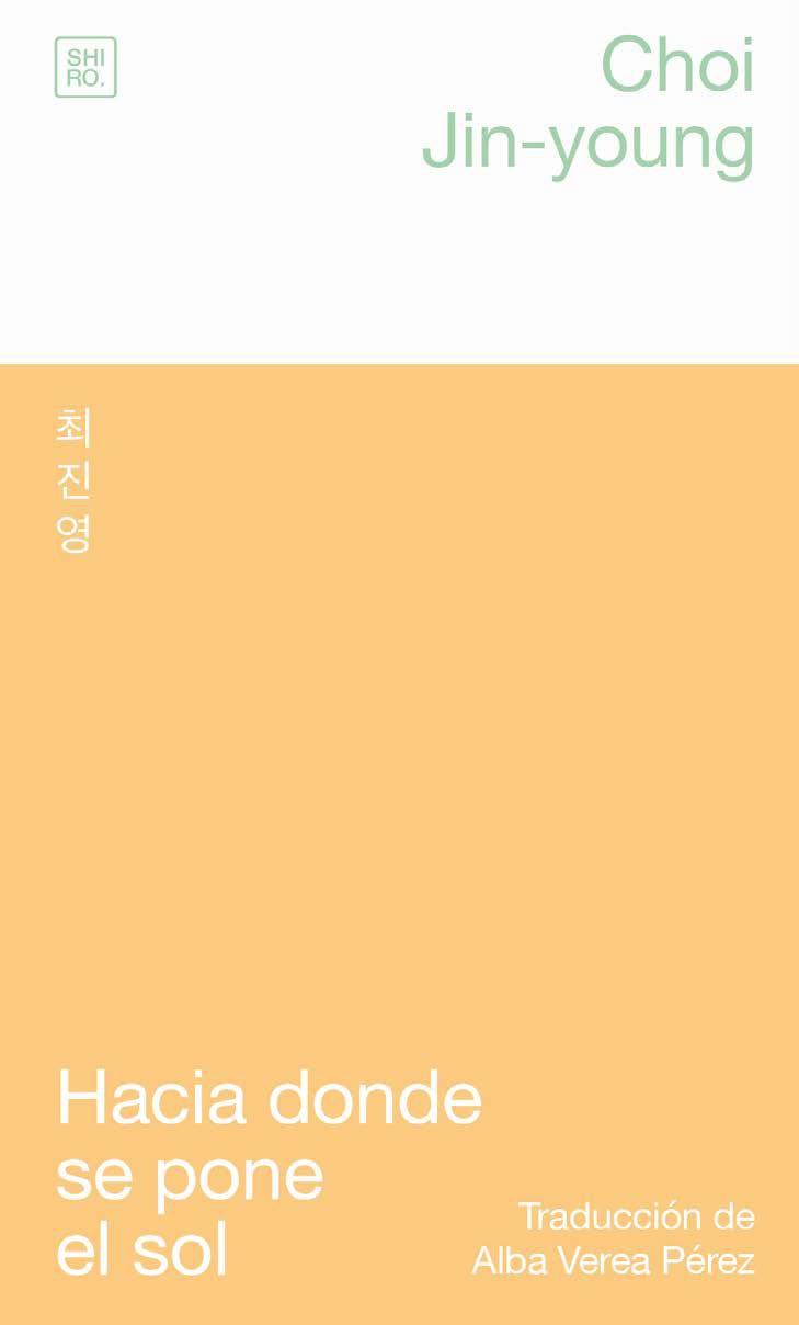 Hacia donde se pone el sol | 9788412764451 | Choi, Jin-young