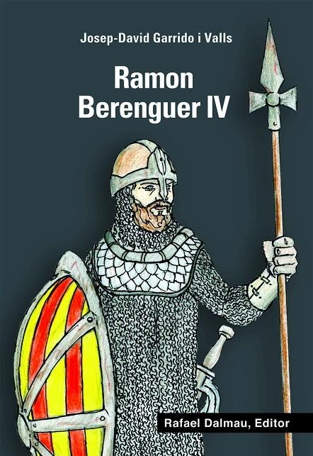 Ramon Berenguer IV | 9788423209095 | Garrido I Valls, Josep-David