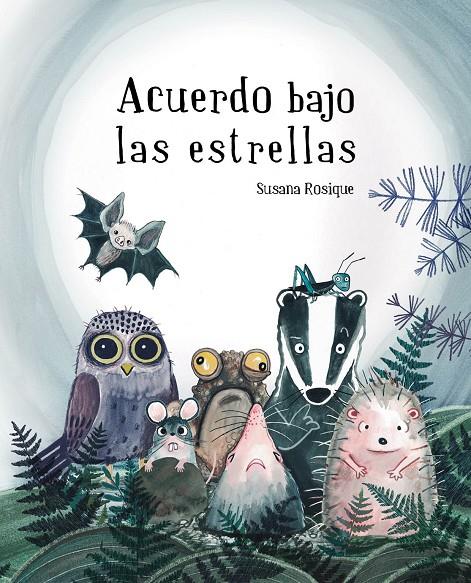 Acuerdo bajo las estrellas | 9788419464804 | Rosique, Susana