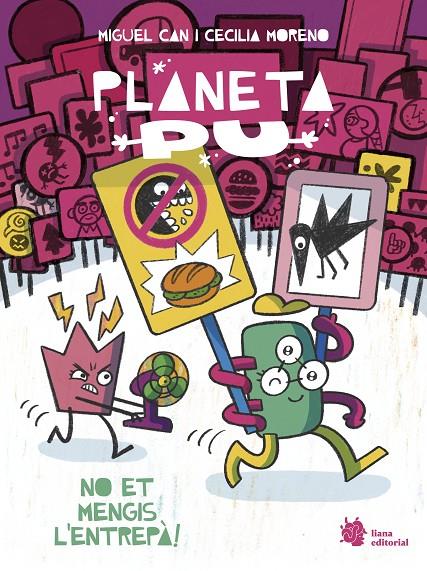 No et mengis l'entrepà! (Planeta PU 2) | 9788410158276 | Can, Miguel/Moreno, Cecilia