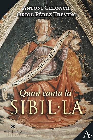 Quan canta la Sibil·la | 9788418908156 | Gelonch Viladegut, Antoni/Pérez Treviño, Oriol