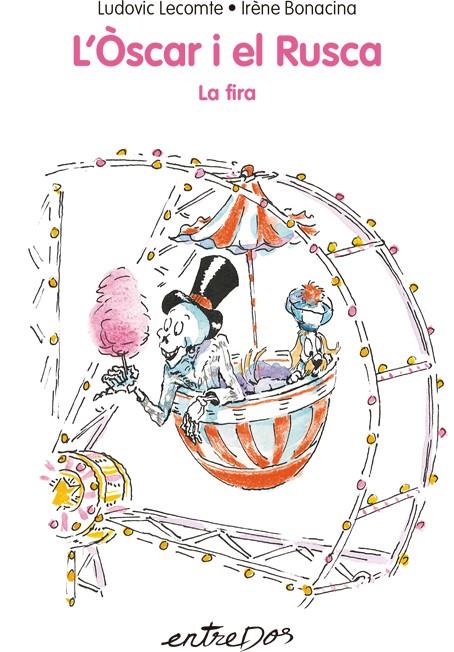 Òscar i el Rusca, l' 2 - La fira | 9788418900075 | Lecomte, Ludovic